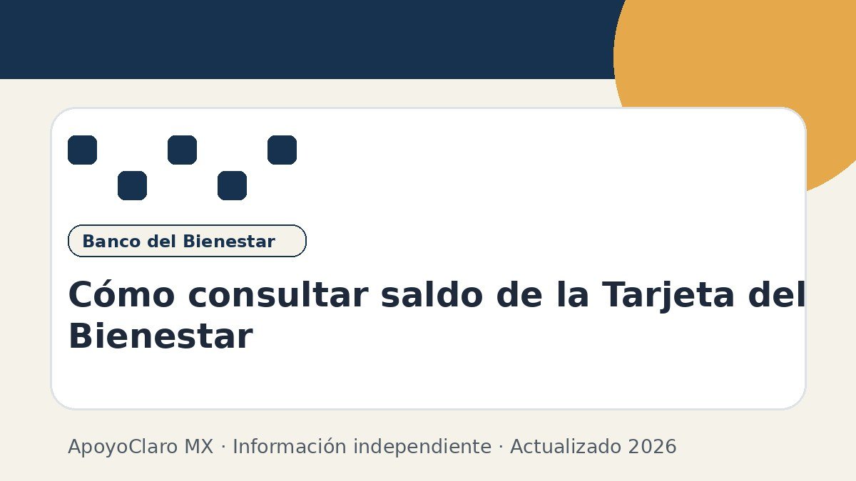 Cómo consultar saldo de la Tarjeta del Bienestar