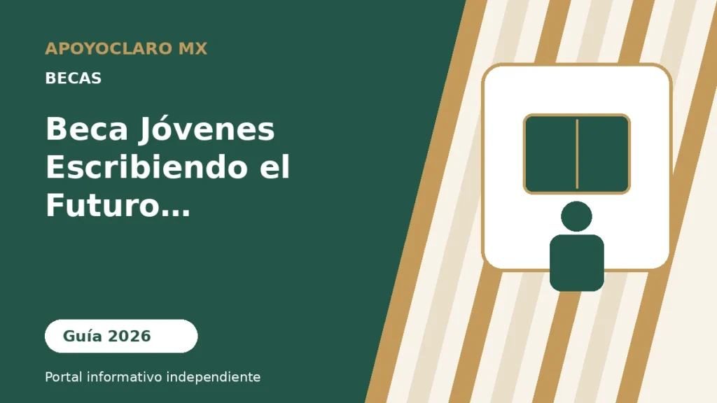 Beca Jóvenes Escribiendo el Futuro 2026