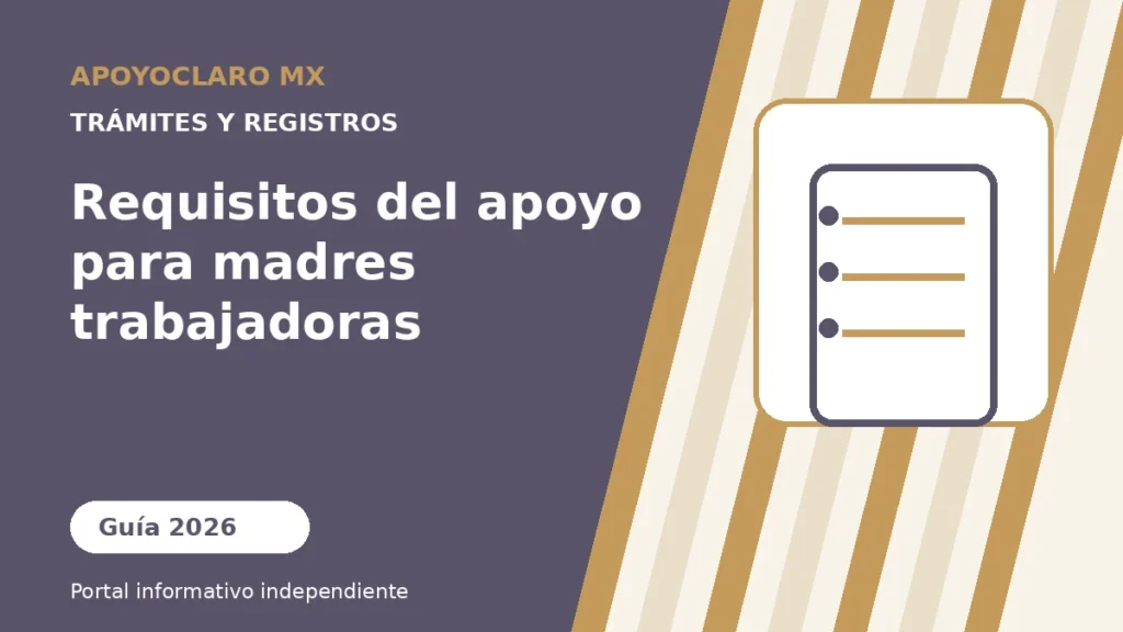 Requisitos del apoyo para madres trabajadoras
